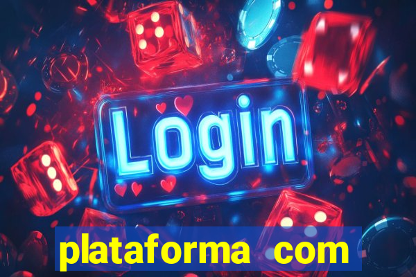 plataforma com bonus de cadastro saque free